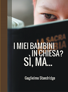 I miei bambini in chiesa?