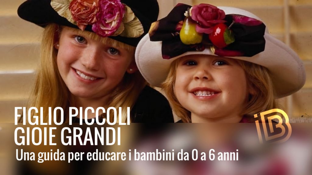 Figli piccoli, gioie grandi