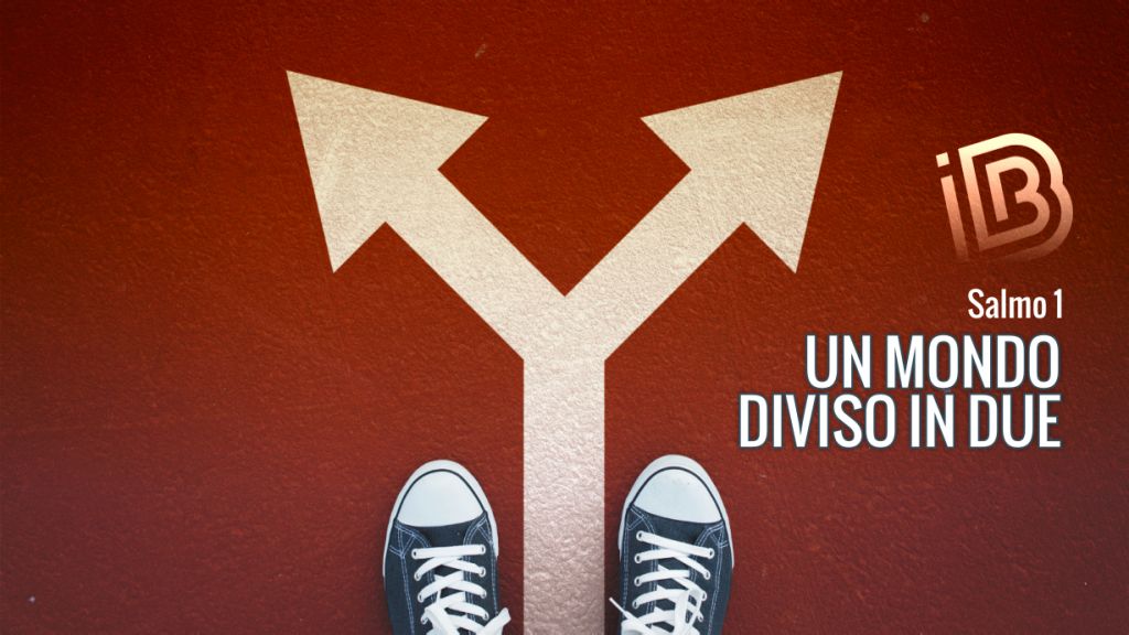 Un mondo diviso in due